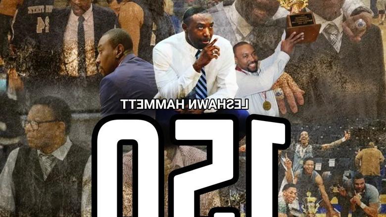 A collection of images honoring Coach Leshawn Hammett's 150th win